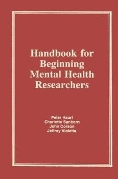 Handbook for Beginning Mental Health Researchers by Charlotte Sanborn