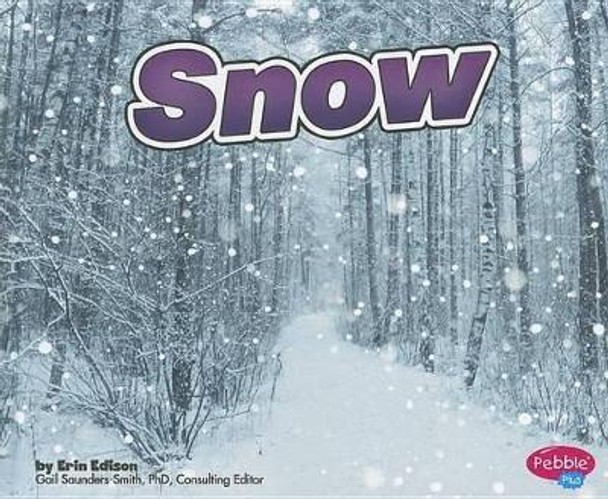 Snow by Erin Edison 9781429660594