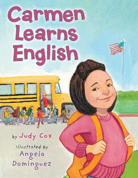 Carmen Learns English by Judy Cox 9780823421749