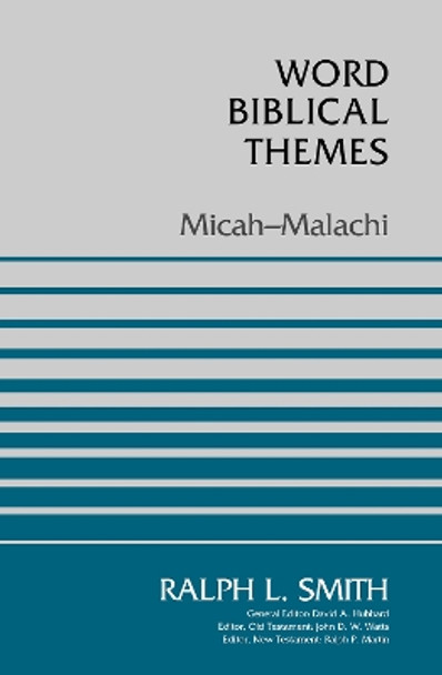 Micah-Malachi by Ralph Smith 9780310115144