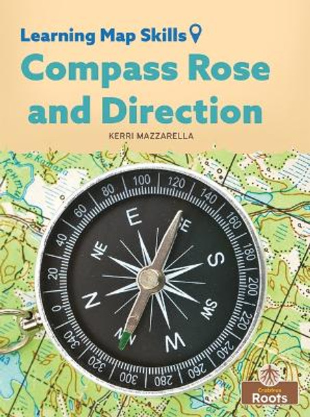 Compass Rose and Direction by Kerri Mazzarella 9781039661707