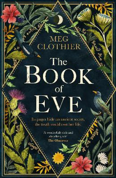 The Book of Eve: A beguiling historical feminist tale – inspired by the undeciphered Voynich manuscript by Meg Clothier 9781472276094