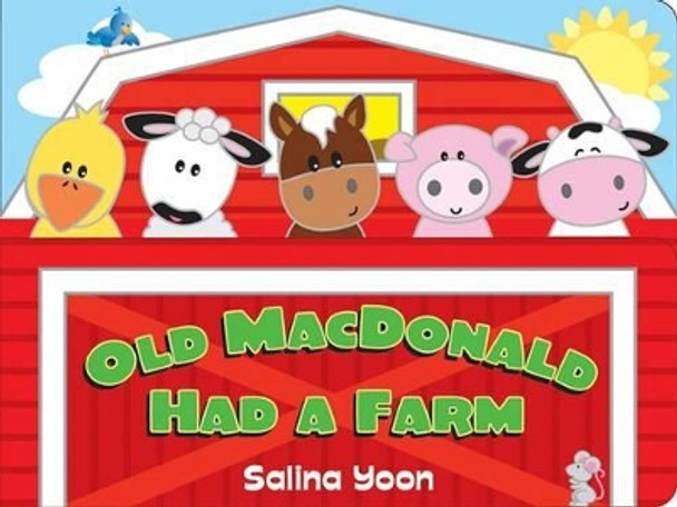 Old MacDonald Had a Farm by Salina Yoon 9780843128178