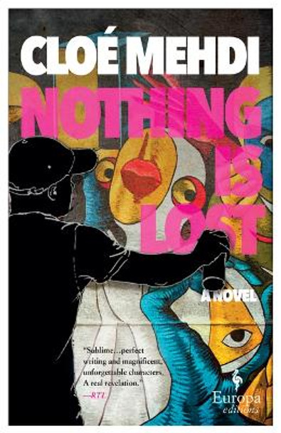 Nothing Is Lost by Cloé Medhi 9781609458225
