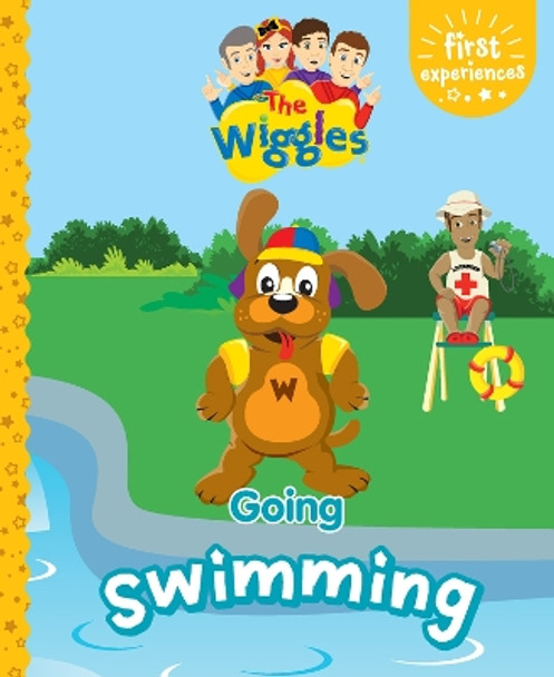 The Wiggles: First Experience   Going Swimming by The Wiggles 9781922514967