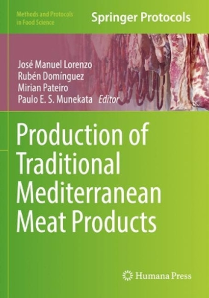 Production of Traditional Mediterranean Meat Products by José Manuel Lorenzo 9781071621059