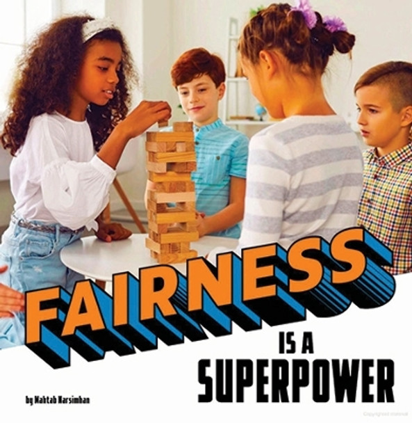 Fairness Is a Superpower by Mahtab Narsimhan 9780756574413