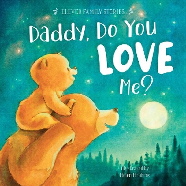 Daddy, Do You Love Me? by Helen Hrabrov 9781956560459