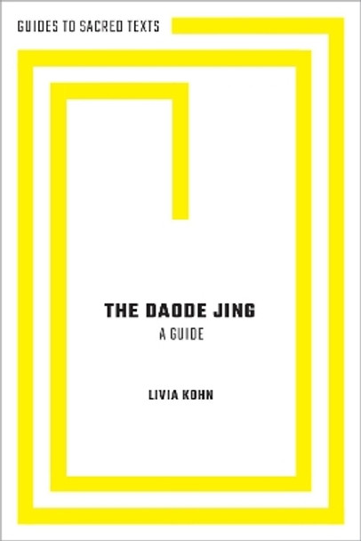 The Daode Jing: A Guide by Livia Kohn 9780190689810