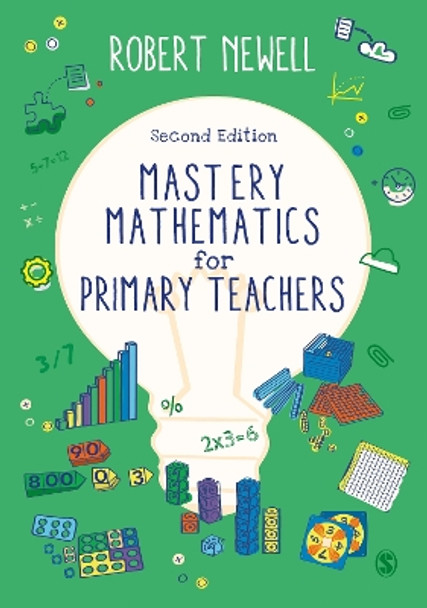 Mastery Mathematics for Primary Teachers by Robert Newell 9781529792195