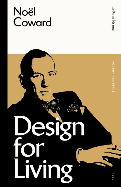 Design for Living by Noël Coward 9781350353671