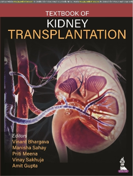 Textbook of Kidney Transplantation by Vinant Bhargava 9789354659461