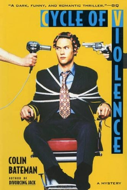 Cycle of Violence: A Mystery by Colin Bateman 9781611458619