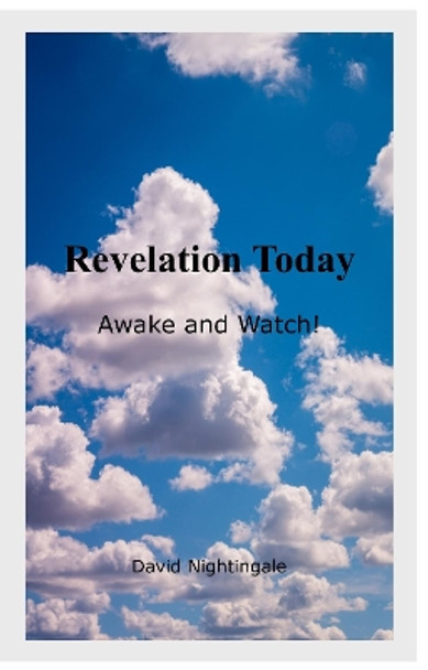 Revelation Today by David Nightingale 9781804670330