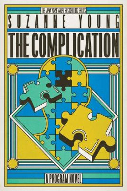 The Complication by Suzanne Young 9781665941891