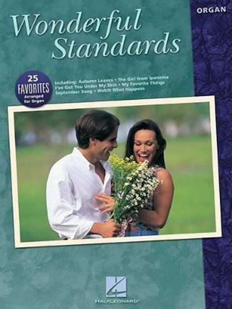 Wonderful Standards by Hal Leonard Publishing Corporation 9780634069659