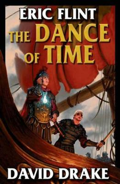 The Dance of Time by Eric Flint 9781416521372