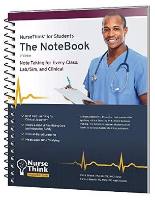 The NoteBook: Note Taking for Every Class, Lab/Sim, and Clinical by Tim J Bristol 9780998734767