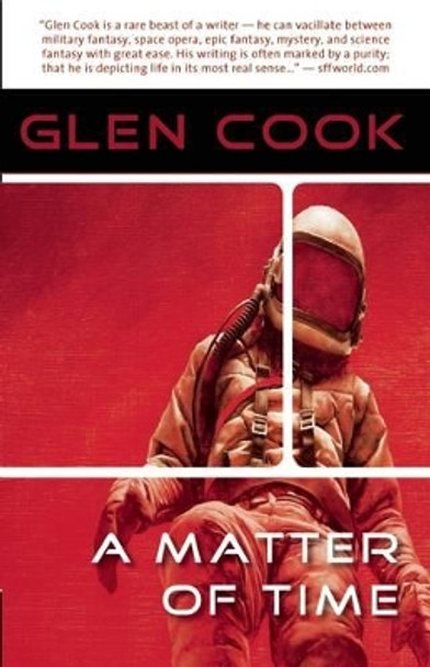 A Matter of Time by Glen Cook 9781597802796