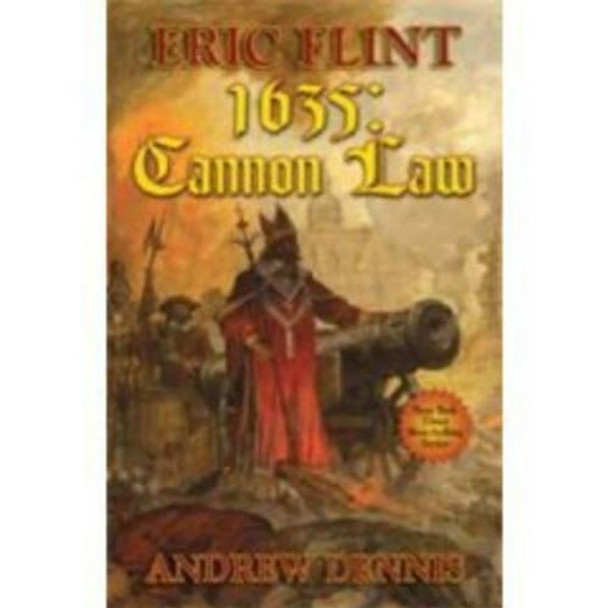 1635: Cannon Law by Eric Flint 9781416509387