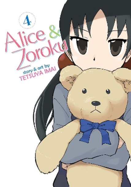 Alice & Zoroku Vol. 4 by Tetsuya Imai 9781626927339