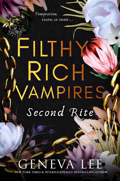Filthy Rich Vampires: Second Rite by Geneva Lee 9780349130910
