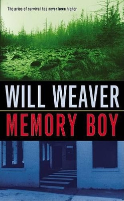 Memory Boy by Will Weaver 9780064408547