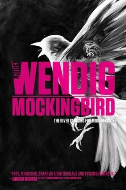 Mockingbird by Chuck Wendig 9781481457002