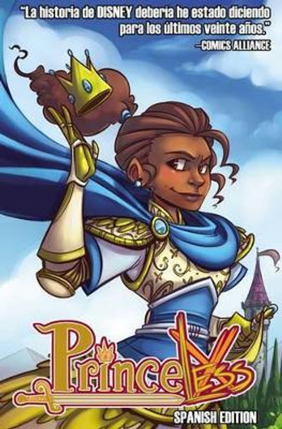 Princeless Volume 1 Spanish Edition: Save Yourself by Jeremy Whitley 9781632292346