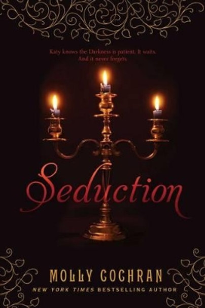 Seduction by Molly Cochran 9781481400237