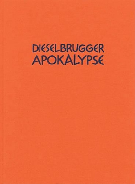 Emanuel Halpern: Diselbrugger Apokalypse by Emanuel Halpern 9783905714890