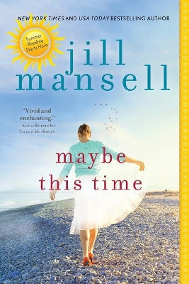 Maybe This Time by Jill Mansell 9781492689355
