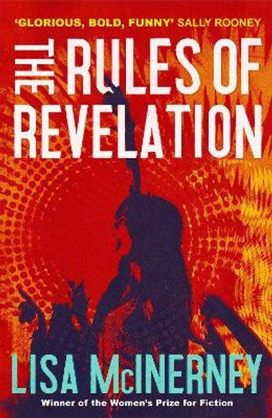 The Rules of Revelation by Lisa McInerney 9781473668911