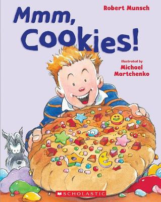 Mmm Cookies! by Robert Munsch 9780590516945