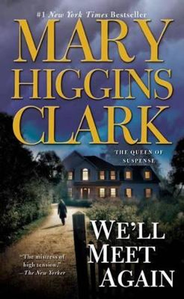 We'LL Meet Again by Mary Higgins Clark 9780671004569