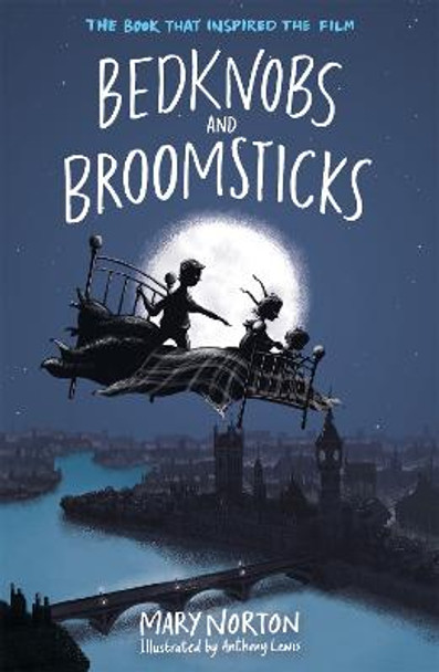 Bedknobs and Broomsticks by Mary Norton