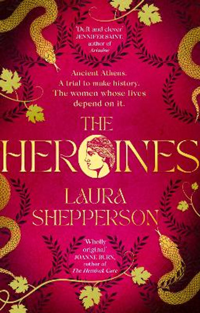 The Heroines: The instant Sunday Times bestseller by Laura Shepperson 9781408725436