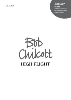 High Flight by Bob Chilcott 9780193363786
