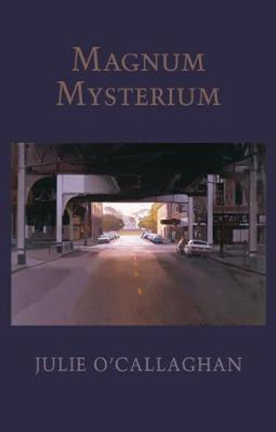 Magnum Mysterium by Julie O'Callaghan