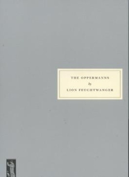 The Oppermanns by Lion Feuchtwanger 9781910263266