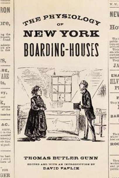 The Physiology of New York Boarding-Houses by Thomas Gunn 9780813544403