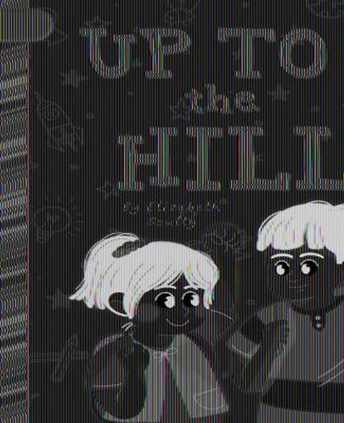 Up to the Hills by Elizabeth Scully 9781668937525