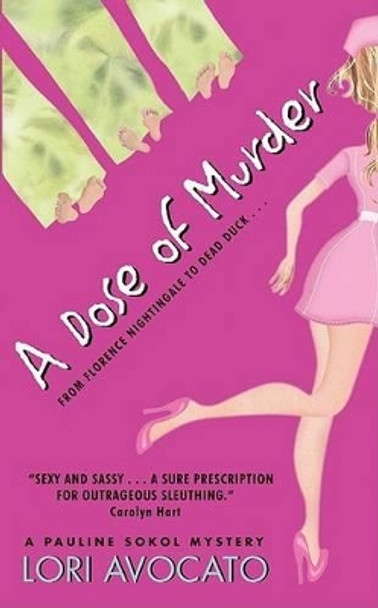 A Dose Of Murder by Lori Avocato 9780060731656