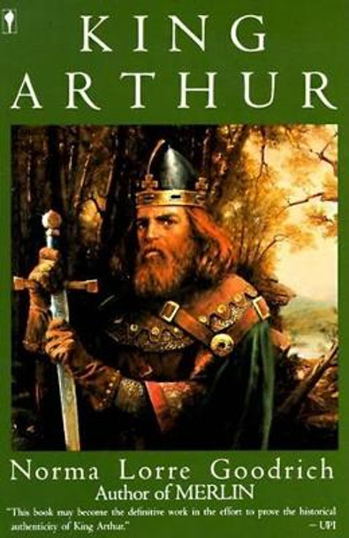 King Arthur by Norma Lorre Goodrich 9780060971823