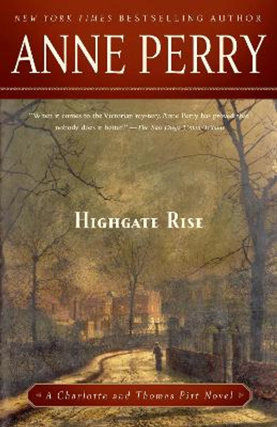 Highgate Rise by Anne Perry