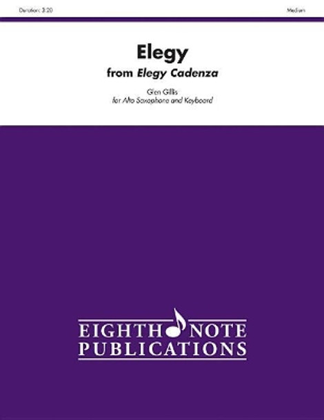 Elegy (from Elegy Cadenza): Part(s) by Glen Gillis 9781554734863