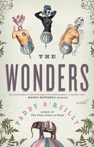 The Wonders by Paddy O'Reilly 9781476766362