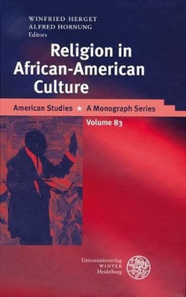 Religion in African-American Culture by Winfried Herget 9783825309893