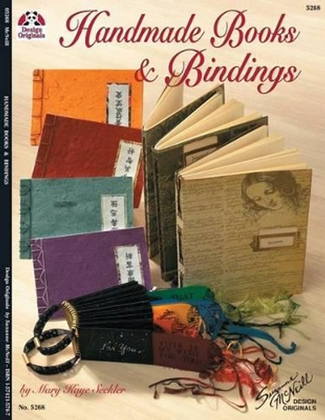 Handmade Books & Bindings by Mary Seckler 9781574215786