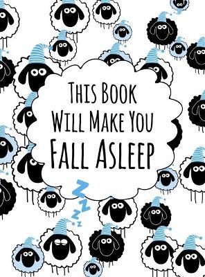 This Book Will Make You Fall Asleep by Andrews McMeel Publishing 9781524855307